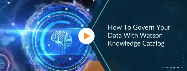 Self-Service Data With Watson Knowledge Catalog