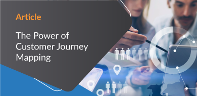 The Power of Customer Journey Mapping